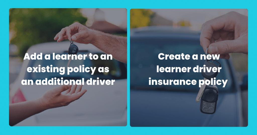 Different Ways You Can Insure a Learner Driver